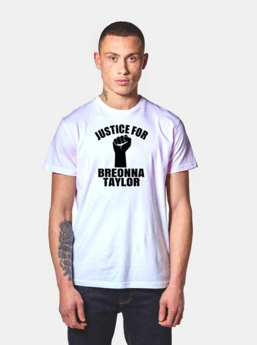 Justice For Breonna Taylor Fist T Shirt