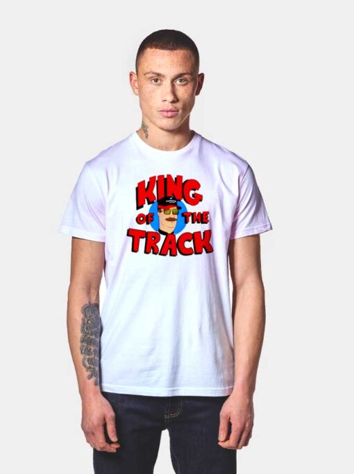 King Of The Track Nascar Race T Shirt