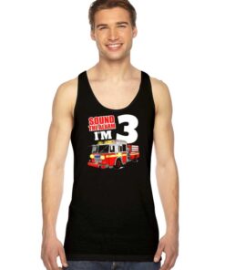 Sound The Alarm Fire Force Truck Tank Top