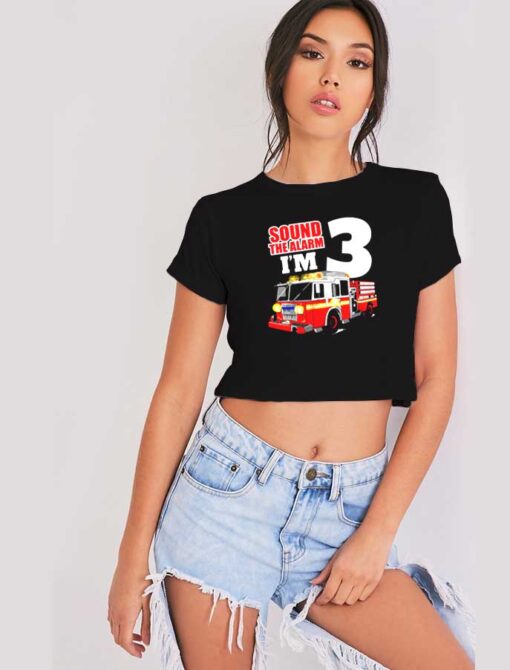 Sound The Alarm Fire Force Truck Crop Top Shirt