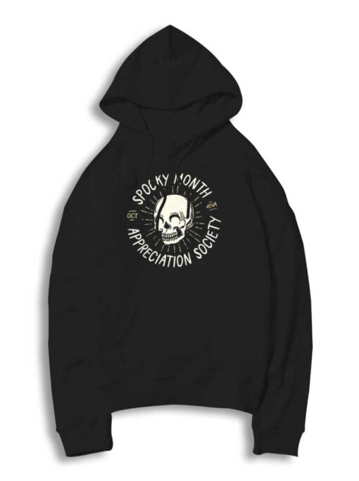 Spooky Month Appreciation Society Halloween Skull Hoodie