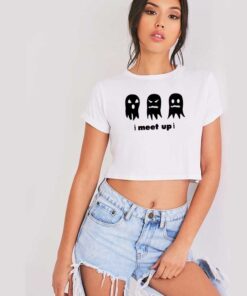 Spooky Scary Ghost Meet Up Halloween Crop Top Shirt