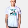 Things Money Can't Buy In The Bottle T Shirt