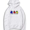 Trust No One In Among Us Hoodie