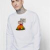 Welcome Great Pumpkin Sign Halloween Sweatshirt