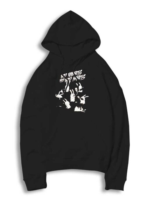 Bad Rabbits With Bad Habits Kawaii Hoodie