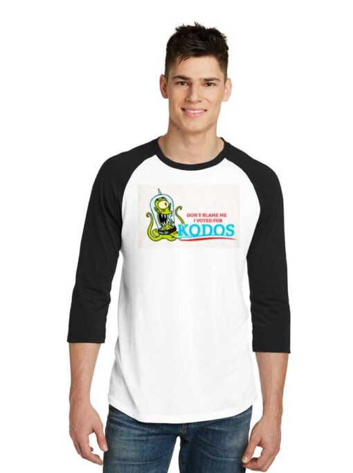 Don't Blame Me I Voted for Kodos Simpsons Raglan Tee