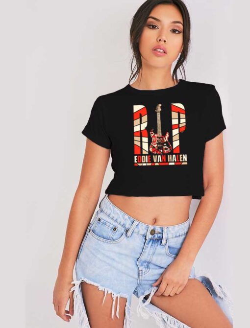 Eddie Van Halen RIP The Guitar Crop Top Shirt