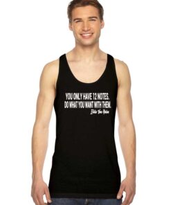 Eddie Van Halen You Only Have 12 Notes Tank Top