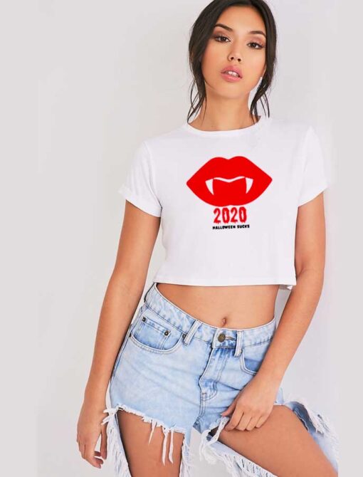 Halloween 2020 Sucks Vampire Lips Crop Top Shirt