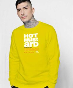 Hot Mustard Contain Egg McDonald Label Sweatshirt