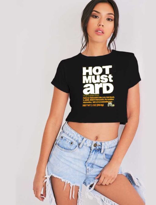 Hot Mustard Contain Egg McDonald Label Crop Top Shirt