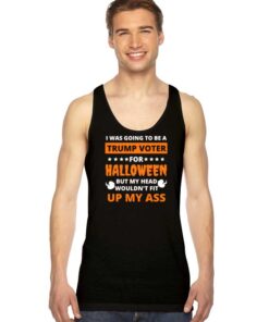 I Was Going To Be A Trump Voter Halloween Tank Top