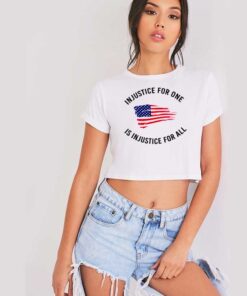 Injustice For One Is Injustice For All President Crop Top Shirt