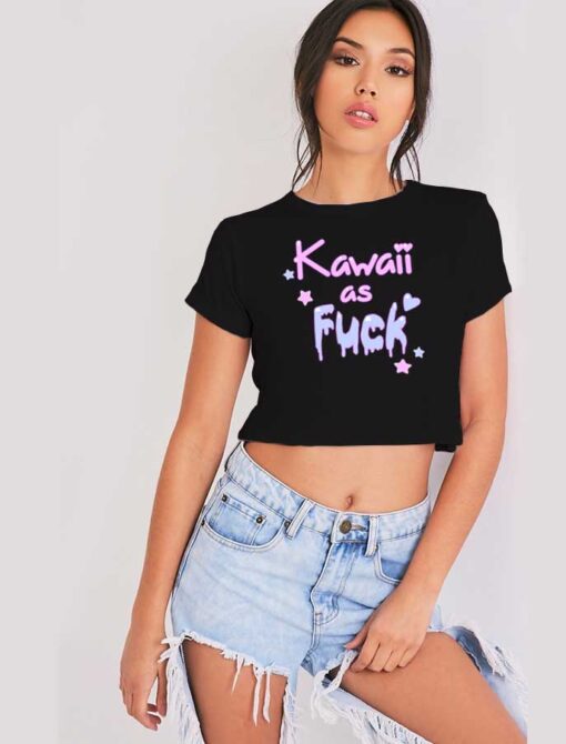 Kawaii As Fuck Dripping Star Crop Top Shirt