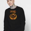 Keep Calm It's Just Halloween Pumpkin Sweatshirt