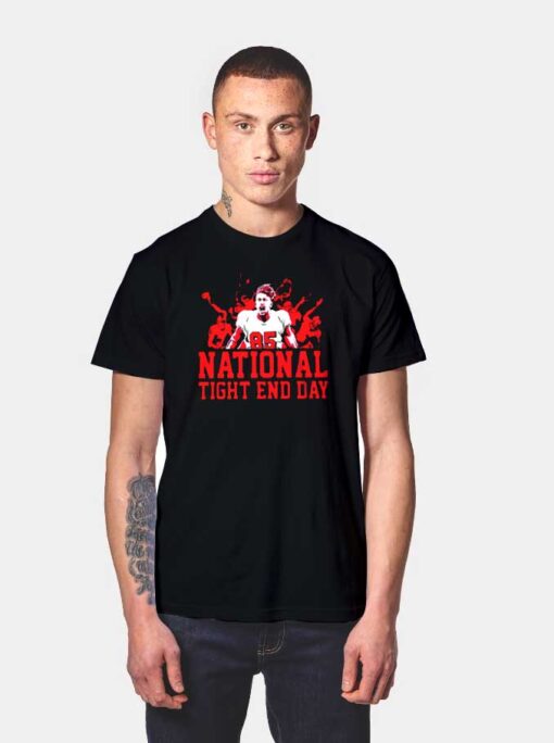 National Tight End Day Football T Shirt