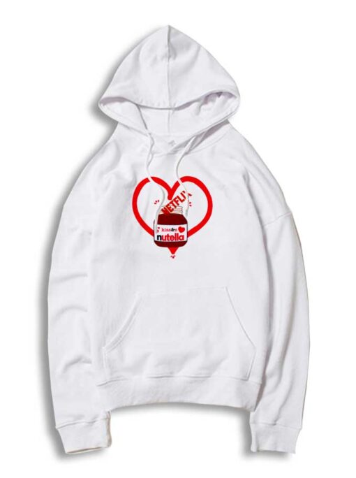 Netflix & Nutella Chilled It Love Hoodie