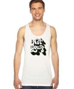 Not Yours Vintage Word Art Logo Tank Top