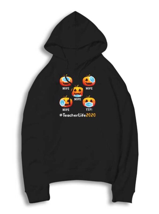 Pumpkin How To Use Mask Teacher Life 2020 Hoodie