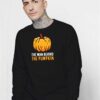 The Man Behind The Pumpkin Halloween Sweatshirt