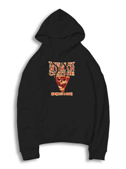 This Is My Human Costume Pizza Halloween Hoodie