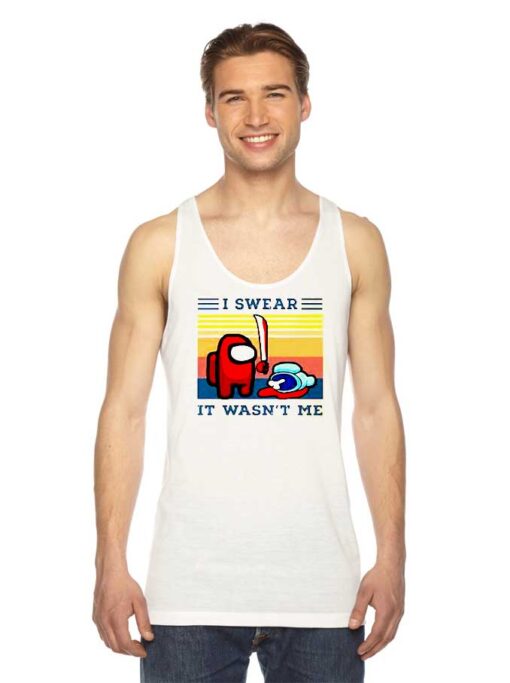 Among Us I Swear It Wasn't Me Impostor Vintage Tank Top