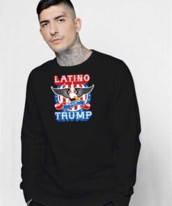 Latino For Trump 2020 America Eagle Sweatshirt