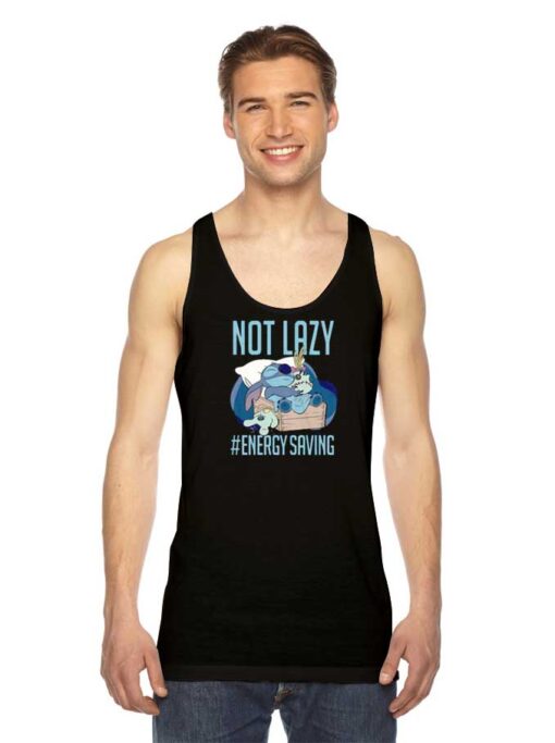 Not Lazy Just Energy Saving Stitch Tank Top