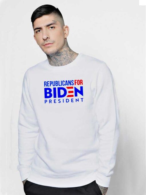 Republicans For Biden President America Sweatshirt