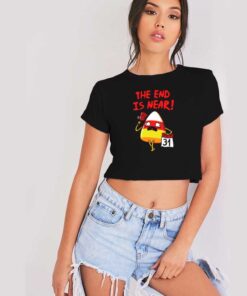 The End Is Near 31 October Candy Halloween Crop Top Shirt