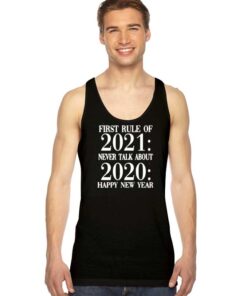 First Rule of 2021 New Year Tank Top