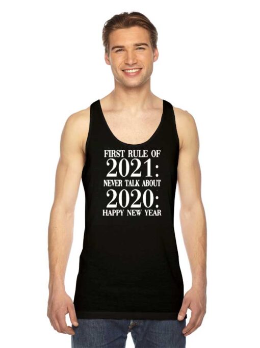 First Rule of 2021 New Year Tank Top