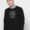 Horse Girl Riding Arrow Sweatshirt