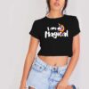 I Am Magical Rainbow Unicorn Crop Top Shirt