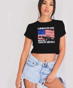 I Lubricate My Guns America Flag Crop Top Shirt