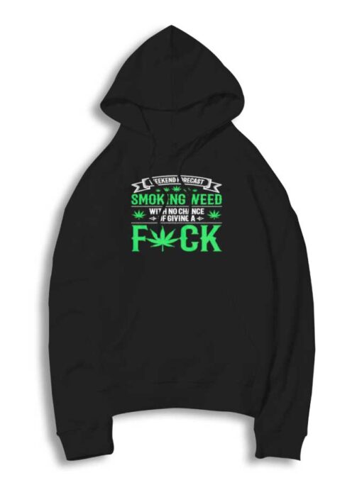 Marijuana Smoking Weed Weekend Logo Hoodie