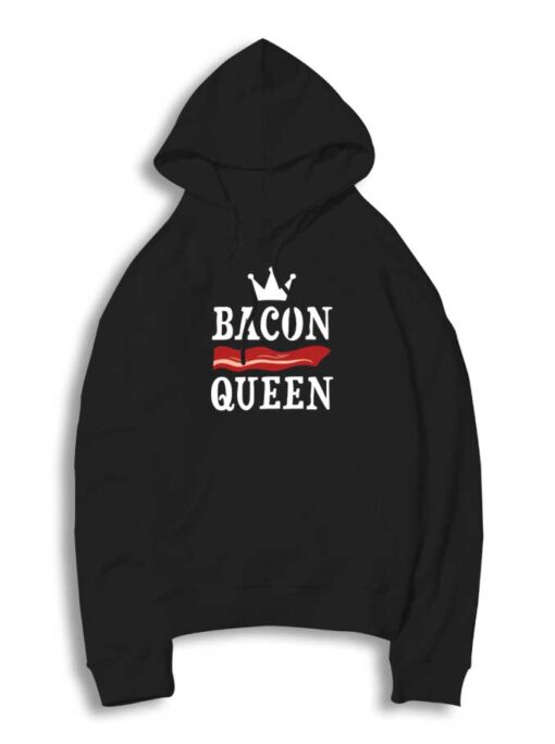 Bacon Queen Meat Crown Hoodie