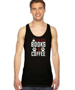 Cats Books And Coffee Lover Tank Top