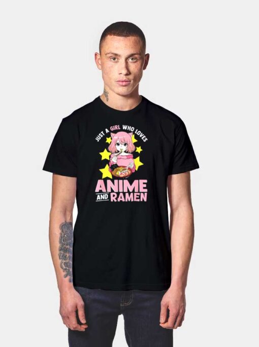 Japanese Just A Girl Who Loves Anime and Ramen T Shirt