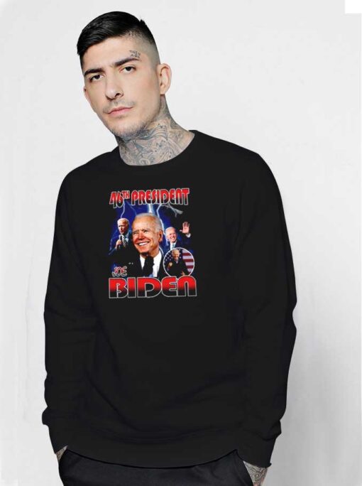 Joe Biden 46th President of America Sweatshirt