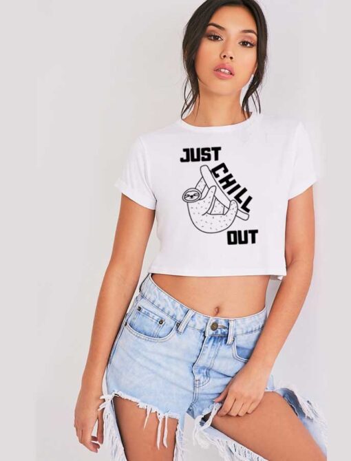 Just Chill Out Sloth Art Crop Top Shirt