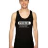 Privilege Civil Rights Equality Tank Top