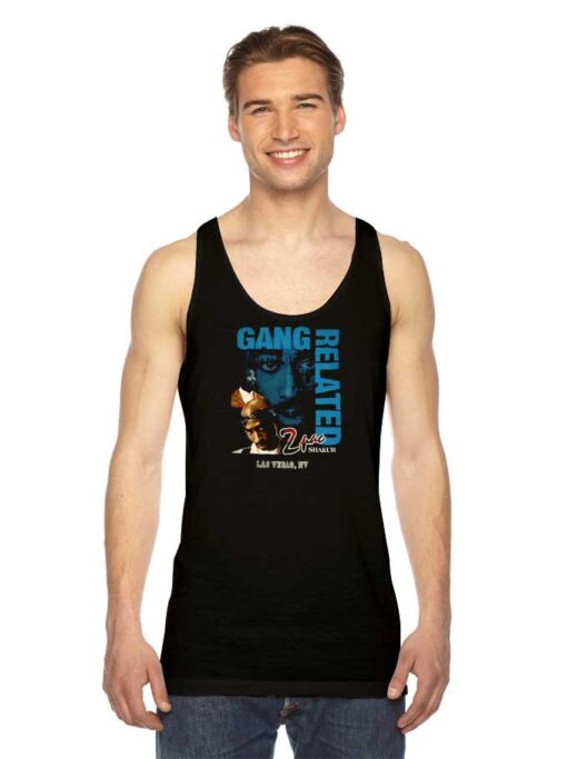 Tupac Shakur Gang Related Las Vegas Tank Top