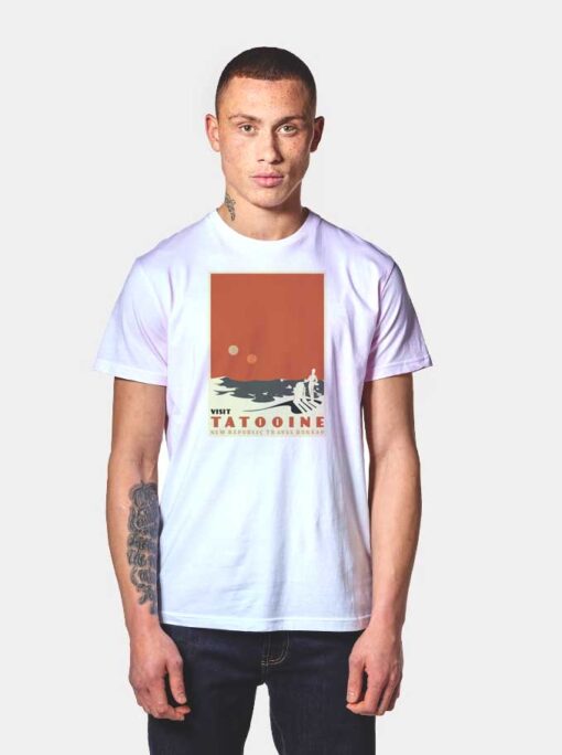 Visit Tatooine New Republic Travel Bureau Star Wars T Shirt