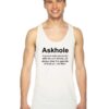 Askhole Meaning In Sarcasm Tank Top