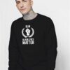 BLM Black Lives Matter Logo Sweatshirt