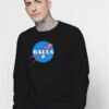 Balls Aeronautics Liberty Statue Nasa Sweatshirt