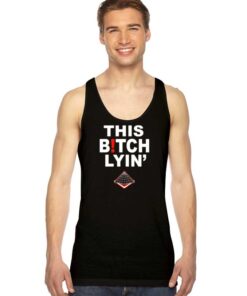 Black Pyramid This Bitch Lying Tank Top