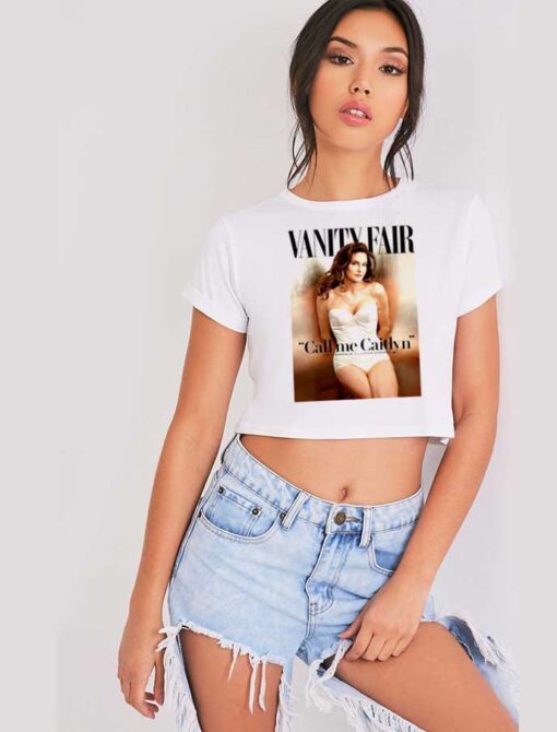 Bruce Jenner Vanity Fair Call Me Caitlyn Crop Top Shirt